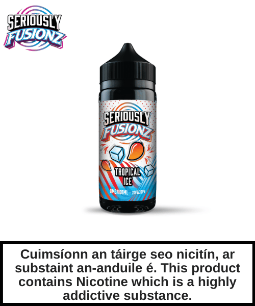 Seriously Fusionz - Tropical Ice 100ml